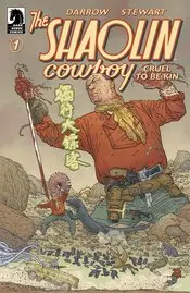 Shaolin Cowboy Cruel To Be Kin (Vol 1) #1 (Of 7) Cvr A Darrow Nm 1