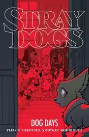 Stray Dogs Dog Days Tp 1