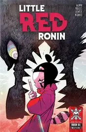 Little Red Ronin (Vol 1) #1 Cvr A Wallis Nm 1