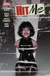 Hit Me (Vol 1) #5 Cvr A Dekai Nm 1