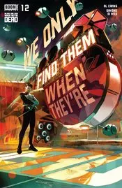 We Only Find Them When Theyre Dead (Vol 1) #12 Cvr A Di Meo Nm 1