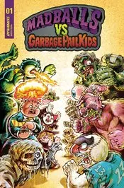 Madballs Vs Garbage Pail Kids #1 Cvr B Crosby Nm 1