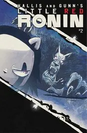 Little Red Ronin (Vol 1) #2 Cvr B Thank You Incv Wallis  Nm 1