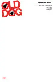 Old Dog (Vol 1) #1 Cvr C Blank Sketch Cvr Nm 1