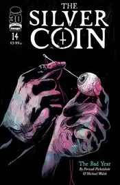 Silver Coin (Vol 1) #14 Cvr A Walsh Nm 1