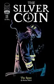Silver Coin (Vol 1) #15 Cvr A Walsh Nm 1