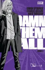 Damn Them All (Vol 1) #3 (Of 6) Cvr A Adlard Nm 1