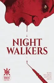 Nightwalkers (Vol 1) #1 (Of 5) Cvr A Bocardo Nm 1