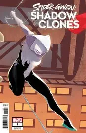 Spider-Gwen Shadow Clones (Vol 1) #1 Casagrande Women Of Marvel Var Nm 1