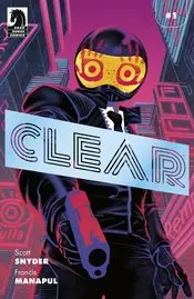 Clear (Vol 1) #1 (Of 3) Cvr E Foil Manapul Nm 1