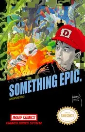 Something Epic (Vol 1) #1 Cvr F Kudranski Nm 1