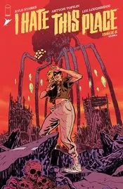 I Hate This Place (Vol 1) #8 Cvr A Topilin & Loughridge Nm 1