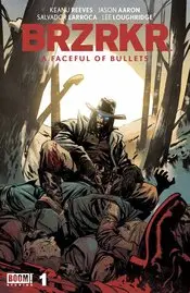 Brzrkr A Faceful Of Bullets (Vol 1) #1 Cvr C Foil Var Manna Nm 1