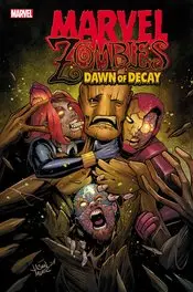 Marvel Zombies Dawn Of Decay (Vol 1) #1 (Of 4) Cvr A Nm 1
