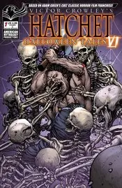 Victor Crowleys Hatchet Halloween Tales Vi #1 Cvr A Martinez Nm 1