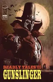 Deadly Tales Of Gunslinger Spawn (Vol 1) #1 Cvr A Reynolds Nm 1