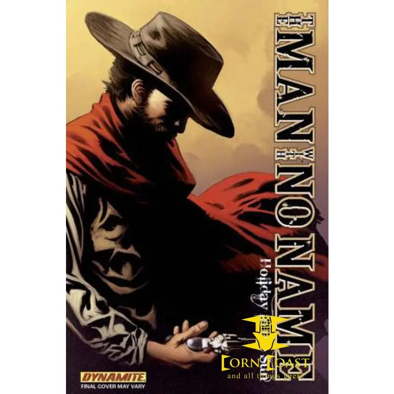 The Man With No Name Vol. 2: Holliday In The Sun Trade Paperback 1