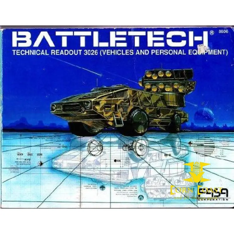 Battletech Technical Readout 3026: Vehicles And Personal Equipment (Fas8606) Fasa Corp. 1