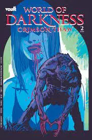 World Of Darkness Crimson Thaw #2 Cover B Variant Joshua Hixson Cover Nm 1
