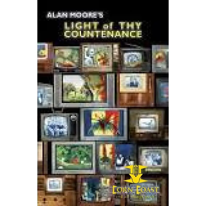 Alan Moore's Light Of Thy Countenance 1