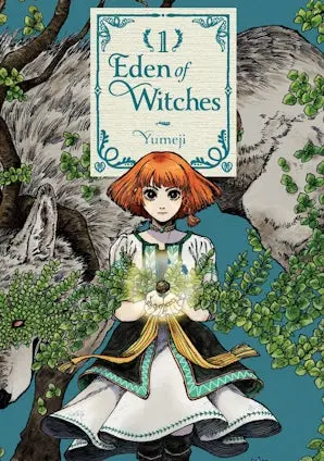 Eden Of Witches Volume 1 1