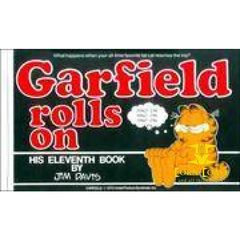 Garfield Rolls On: His 11Th Book By Jim Davis 1