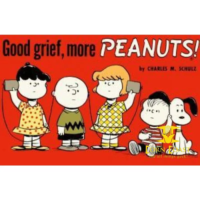 Good Grief, More Peanuts By Charles M. Schulz 1