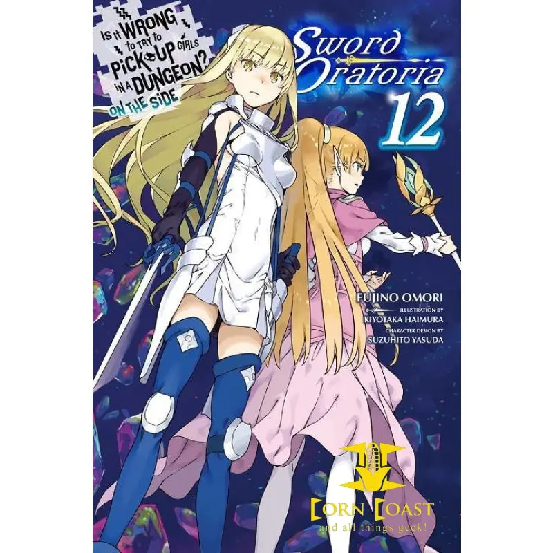 Is It Wrong To Try To Pick Up Girls In A Dungeon? On The Side: Sword Oratoria, Vol. 12 1