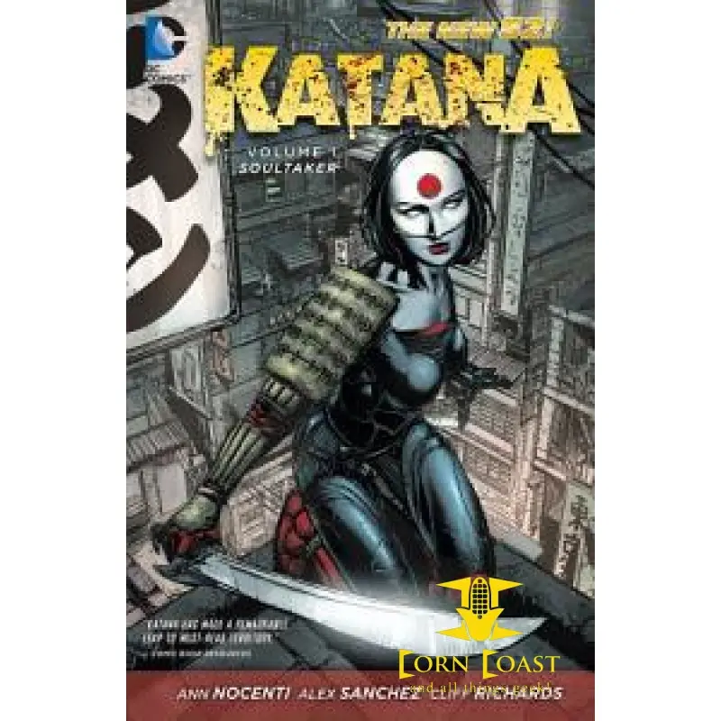 Katana Vol. 1: Soultaker (The New 52) 1