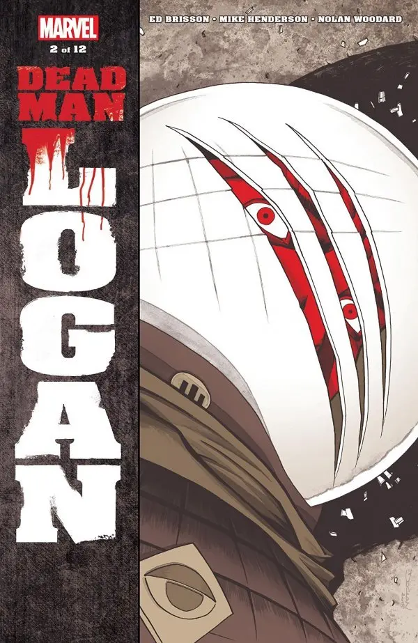 Dead Man Logan (Vol 1) #2 (Of 12) Nm 1