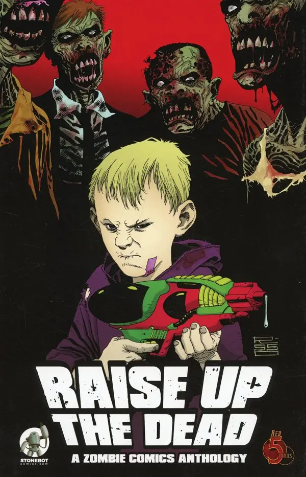 Raise Up The Dead: A Zombie Comics Anthology Hc 1