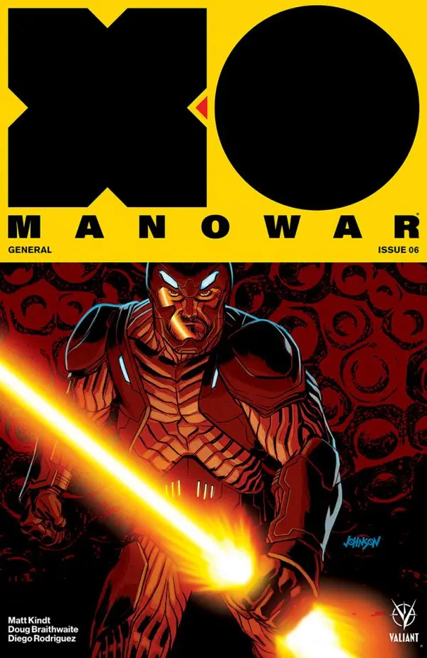 X-O Manowar (Vol 4) #6 Cover B Johnson Nm 1