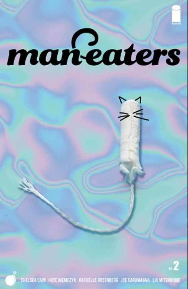 Man-Eaters (Vol 1) #2 Iridescent Cover Nm 1