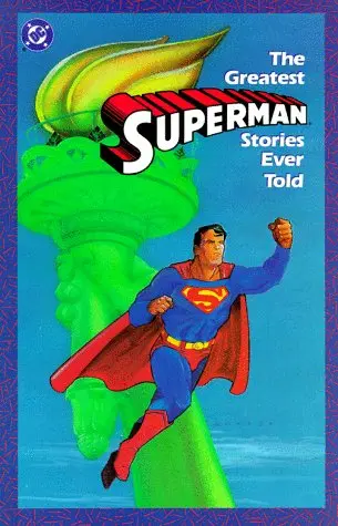 The Greatest Superman Stories Ever Told Tp 1