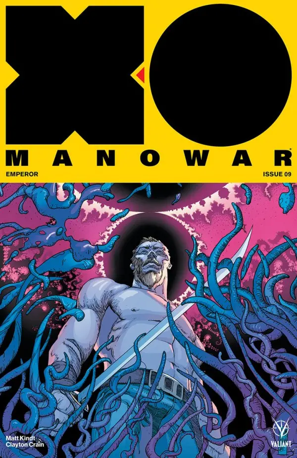 X-O Manowar (Vol 4) #9 Cover B Pollina Nm 1