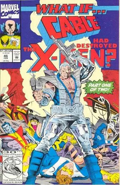 What If... Cable Had Destroyed The X-Men? (Vol 2) #46 Nm 1