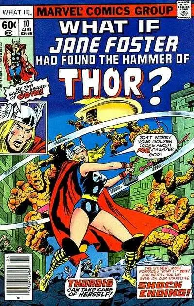 What If... Jane Foster Had Found The Hammer Of Thor? (Vol 1) #10 Nm 1