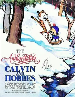 The Authoritative Calvin And Hobbes: A Calvin And Hobbes Treasury By Bill Watterson 1