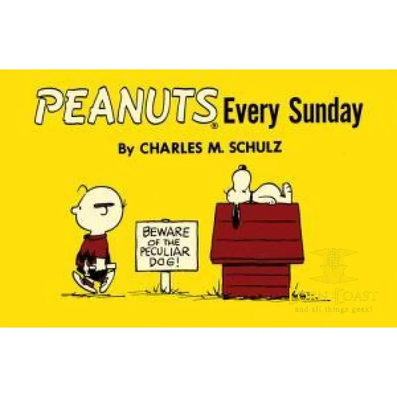 Peanuts Every Sunday By Charles M. Schulz 1