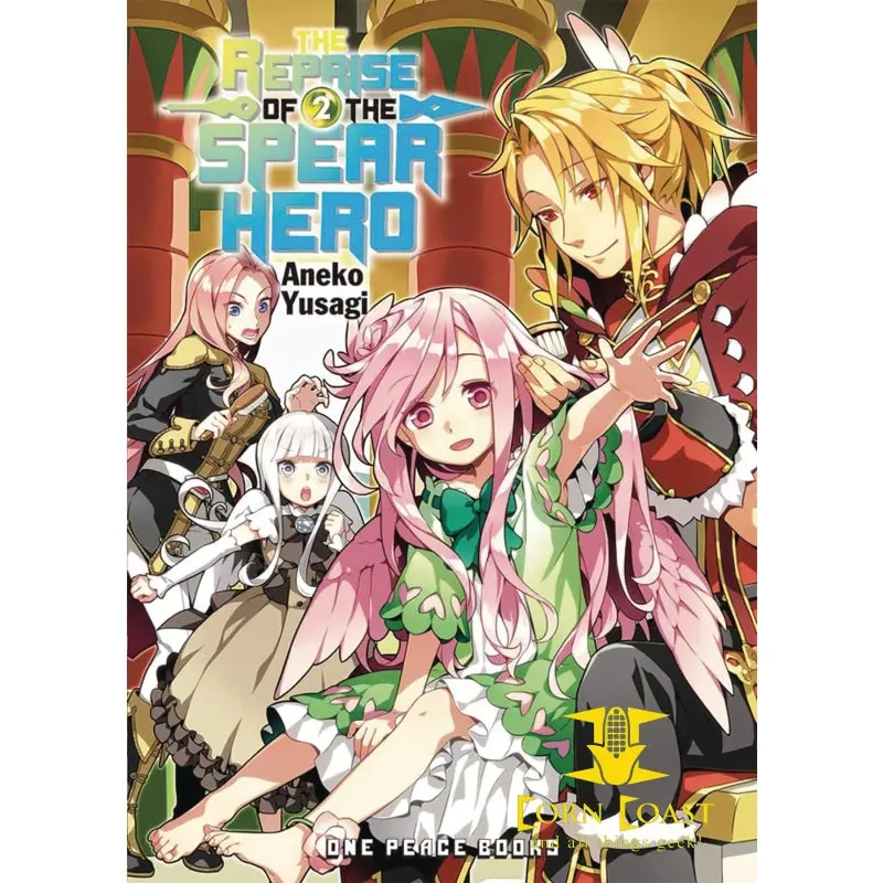 Reprise Of The Spear Hero Light Novel Sc Vol 02 1