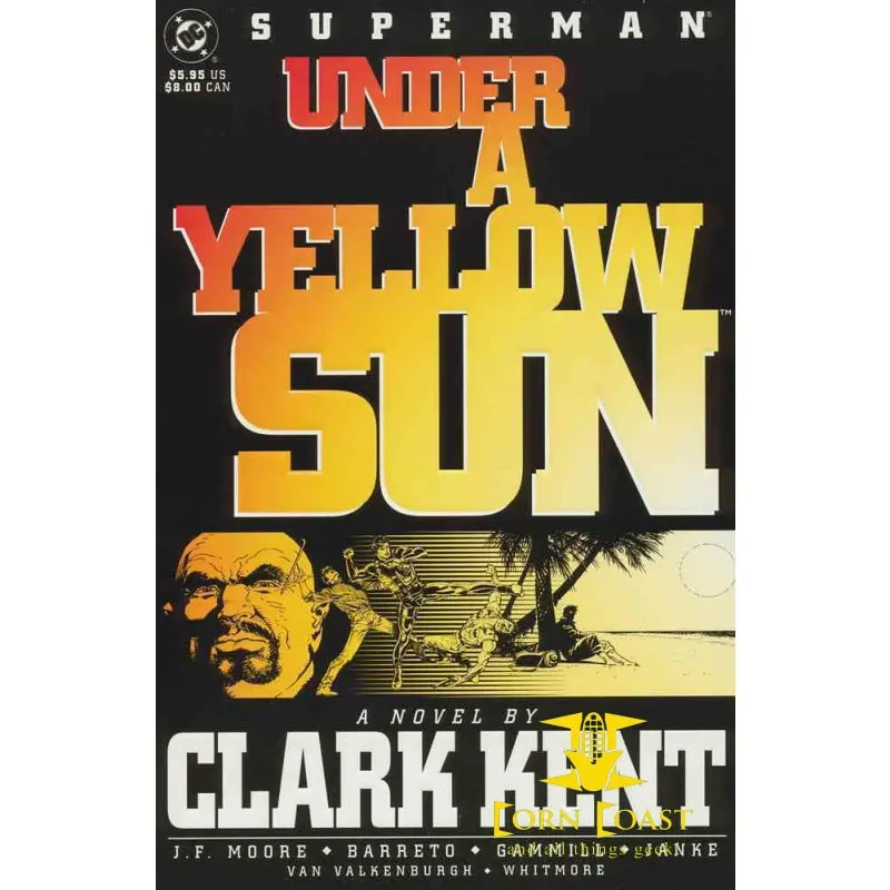 Superman: Under A Yellow Sun: A Novel By Clark Kent Tp (1994) 1