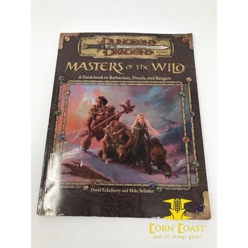 Masters Of The Wild A Guidebook To Barbarians, Druids, And Rangers D&D 3 1