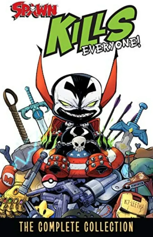 Spawn Kills Everyone! The Complete Collection Tp  (Vol 1) Nm 1
