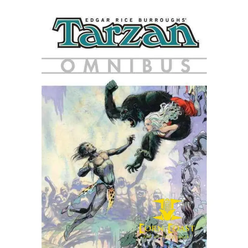 Tarzan Omnibus, Volume 1 Edgar Rice Burroughs Tpb 1