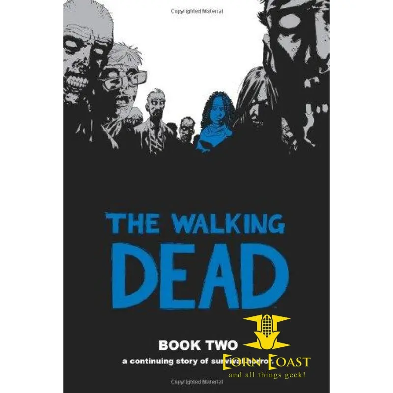 Walking Dead (12 Stories): The Walking Dead, Book 2 Hc 1