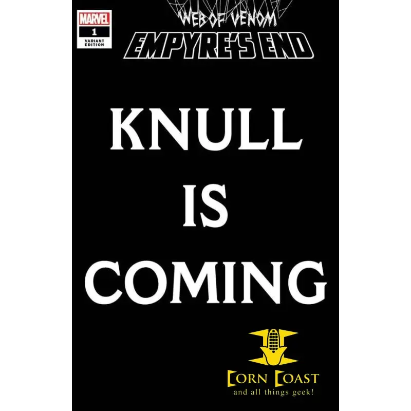 Web Of Venom: Empyre's End #1 Knull Is Coming Variant 1