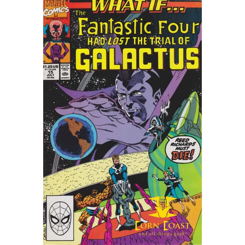 What If... The Fantastic Four Had Lost The Trial Of Galactus... ? #15 Nm 1