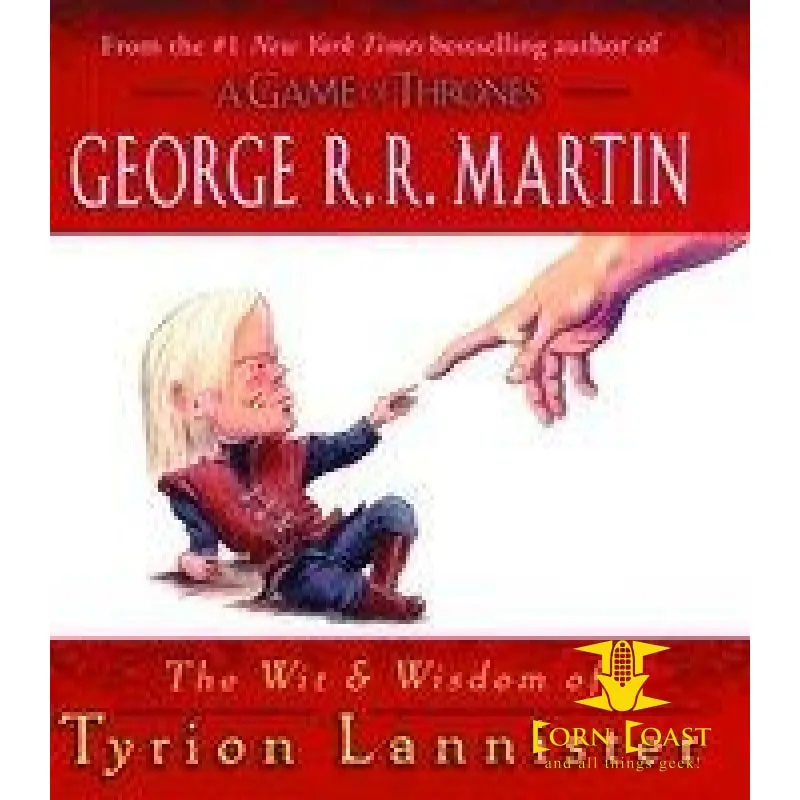 Wit & Wisdom Of Tyrion Lannister Hc 1