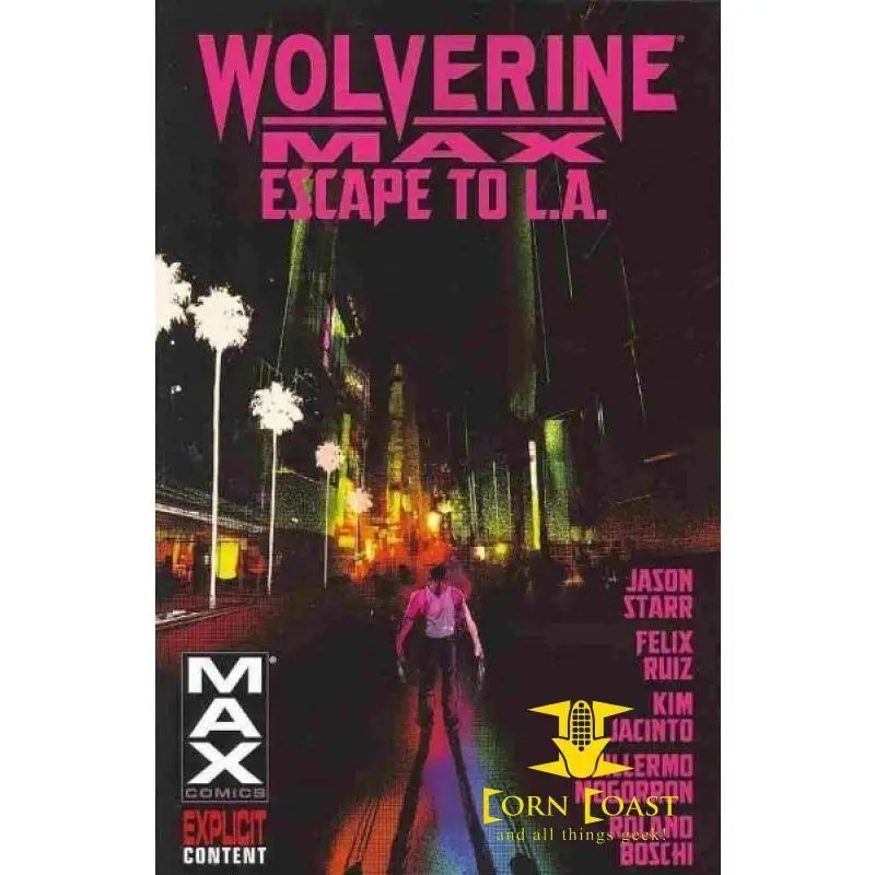 Wolverine Max Tp Vol 02 Escape To La 1