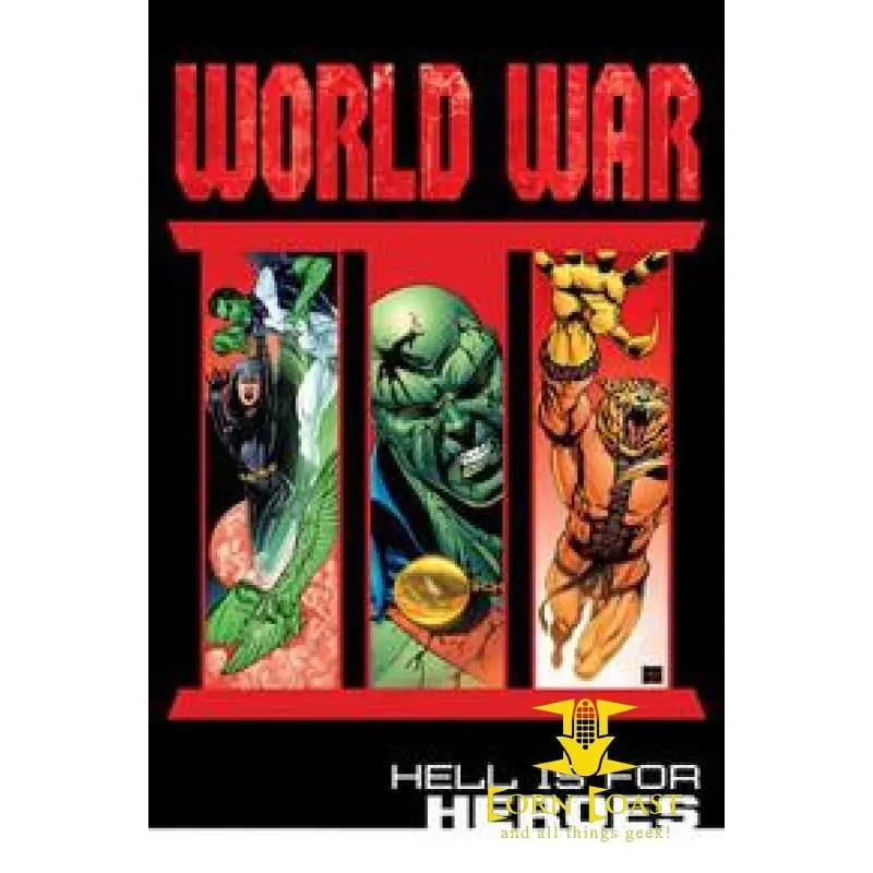 World War Iii Part Three Hell Is For Heroes 1